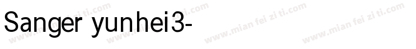 Sanger yunhei3字体转换
